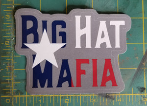 Big Hat Mafia Texas sticker